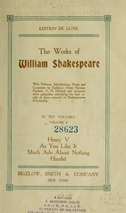 Cover of: Henry V / As You Like It / Much Ado About Nothing / Hamlet by William Shakespeare