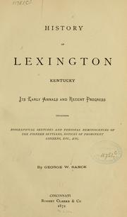 Cover of: History of Lexington, Kentucky