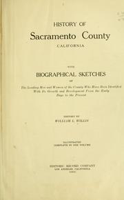 History of Sacramento County, California by William Ladd Willis
