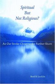 Cover of: Spiritual But Not Religious?: An Oar Stroke Closer To The Farther Shore