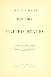 History of the United States by Alma Holman Burton