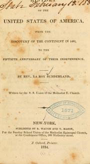 Cover of: History of the United States of America, from the discovery of the continent in 1492, to the fiftieth anniversary of their independence.