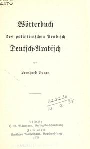 Cover of: Wörterbuch des palästinischen arabisch: deutsch-arabisch.