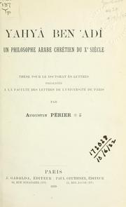 Cover of: Yayâ ben Adî by Augustin Périer