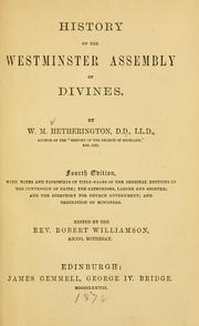 Cover of: History of the Westminster Assembly of Divines by William Maxwell Hetherington