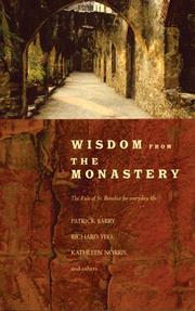 Cover of: Wisdom from the Monastery: The Rule of St. Benedict for Everyday Life