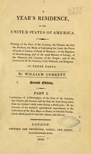 Cover of: A year's residence in the U.S. ... by William Cobbett