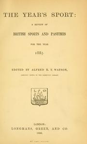 Cover of: The year's sport by Alfred Edward Thomas Watson
