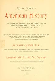 Cover of: Home school of American history by Charles Morris