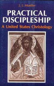 Cover of: Practical discipleship: a United States Christology