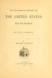 Cover of: The household history of the United States and its people, for young Americans