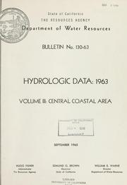 Hydrologic data, 1963 by California. Dept. of Water Resources.