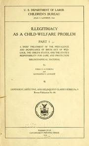 Cover of: Illegitimacy as a child-welfare problem. by United States. Children's Bureau.