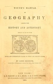 Cover of: Youth's manual of geography: combined with history and astronomy : designed for the use of the junior and intermediate classes in public and private schools