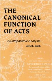 Cover of: The Canonical Function of Acts: A Comparative Analysis (Scripture)