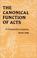 Cover of: The Canonical Function of Acts