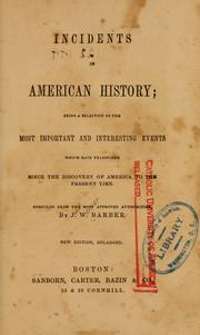 Incidents in American history by John Warner Barber