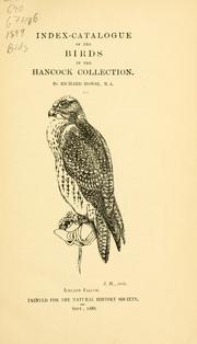 Cover of: Index-catalogue of the birds in the Hancock collection. by Richard Howse