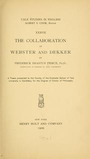 Cover of: The collaboration of Webster and Dekker.