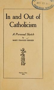Cover of: In and out of Catholicism by Mary Frances Berger