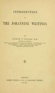 Cover of: Introduction to the Johannine writings by Paton James Gloag