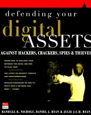 Cover of: Defending Your Digital Assets Against Hackers, Crackers, Spies, and Thieves