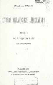 Istorii͡a Ukraïnsʹkoï literatury by Mykhaĭlo Vozni͡ak