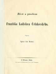 Cover of: ivot a psobení Frantika Ladislava elakovského.