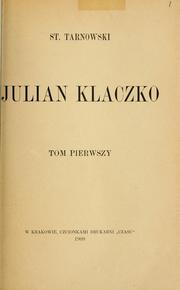 Julian Klaczko by Stanisław Tarnowski