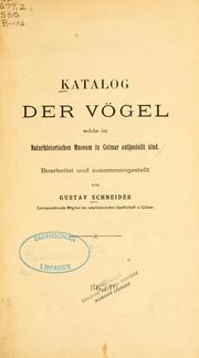 Cover of: Katalog der vögel welche im Naturhistorischen Museum in Colmar aufgestellt sind