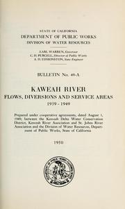Kaweah river by California. Division of Water Resources.