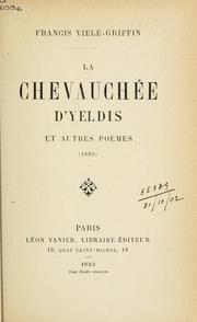 Cover of: La chevauchée d'Yeldis: et autres poèmes, (1892)