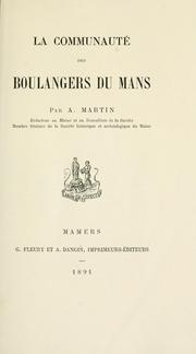 Cover of: La Communauté des boulangers du Mans. by Auguste Martin