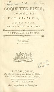 Cover of: Coquette fixée: comédie en trois actes, et en vers.