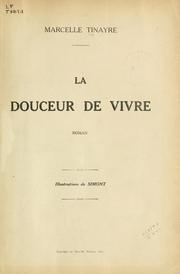 Cover of: La douceur de vivre by Marcelle Tinayre