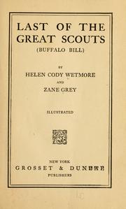 Cover of: Last of the great scouts: (Buffalo Bill)