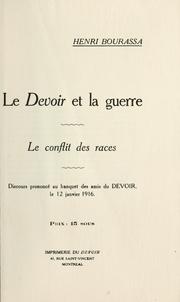 Cover of: Le Devoir et la guerre by Henri Bourassa