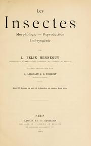 Cover of: insectes: morphologie - reproduction - embryoßæenie