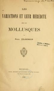 Cover of: Les variations et leur hérédité chez les mollusques