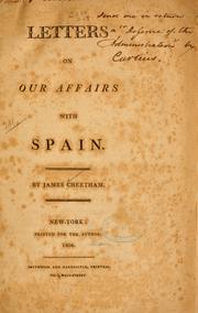 Cover of: Letters on our affairs with Spain. by James Cheetham