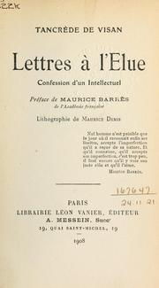 Cover of: Lettres à l'élue: confession d'un intellectuel