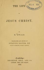 The life of Jesus Christ by Heinrich Ewald