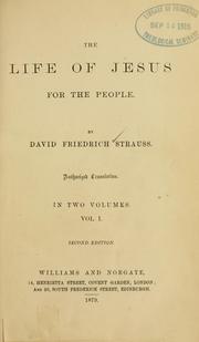 Cover of: The life of Jesus for the people. by David Friedrich Strauss