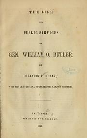 Cover of: life and public services of Gen. William O. Butler