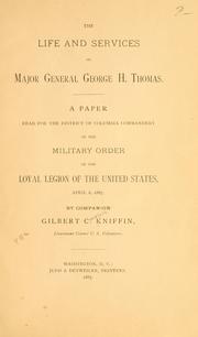 Cover of: life and services of Major General George H. Thomas.