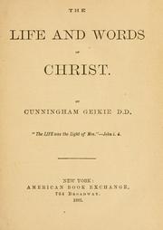 Cover of: life and words of Christ