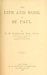 Cover of: The life and work of St. Paul by Frederic William Farrar