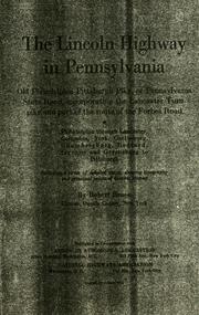 Cover of: Lincoln highway in Pennsylvania: old Philadelphia-Pittsburgh pike