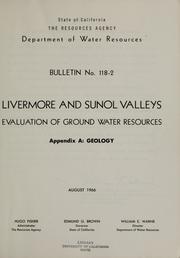 Cover of: Livermore and Sunol Valleys: evaluation of ground water resources : appendix A, Geology.