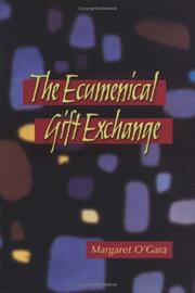 Cover of: The ecumenical gift exchange